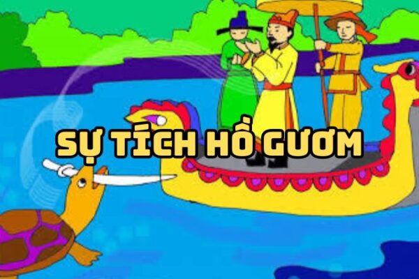 Tác giả tác phẩm Sự tích Hồ Gươm — truyền thuyết đầy đủ
