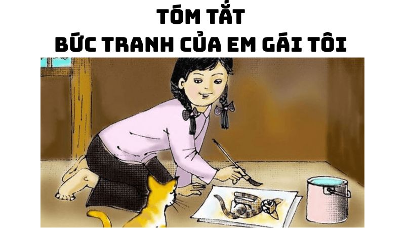 Tóm tắt Bức tranh của em gái tôi hay nhất