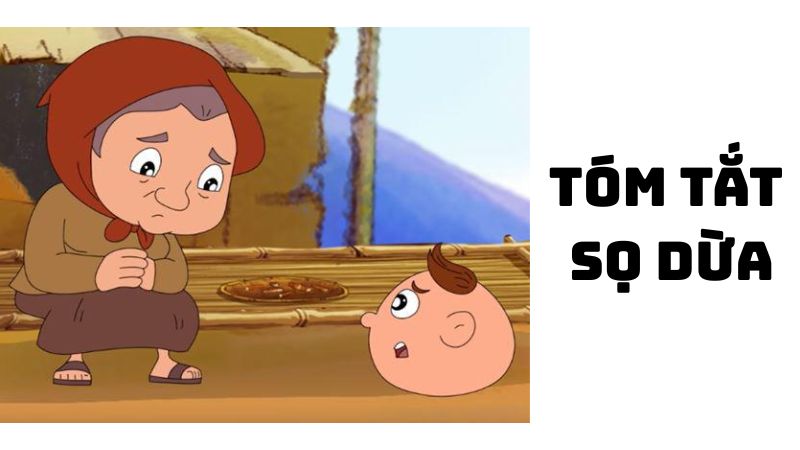 Tóm tắt Sọ Dừa hay nhất — ngắn gọn và đầy đủ