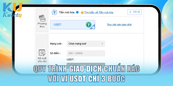 Quy trình giao dịch chuẩn xác với ví USDT chỉ 3 bước