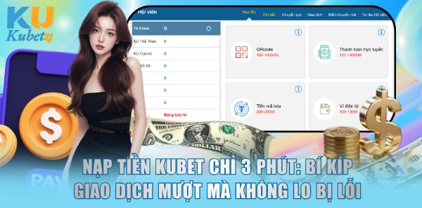 Nạp Tiền KUBET